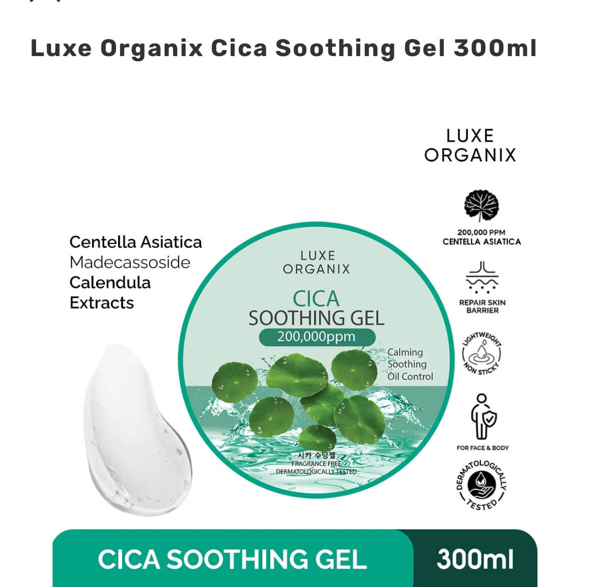 LUXE ORGANIX Cica Soothing Gel 300ml cooling and hydrating