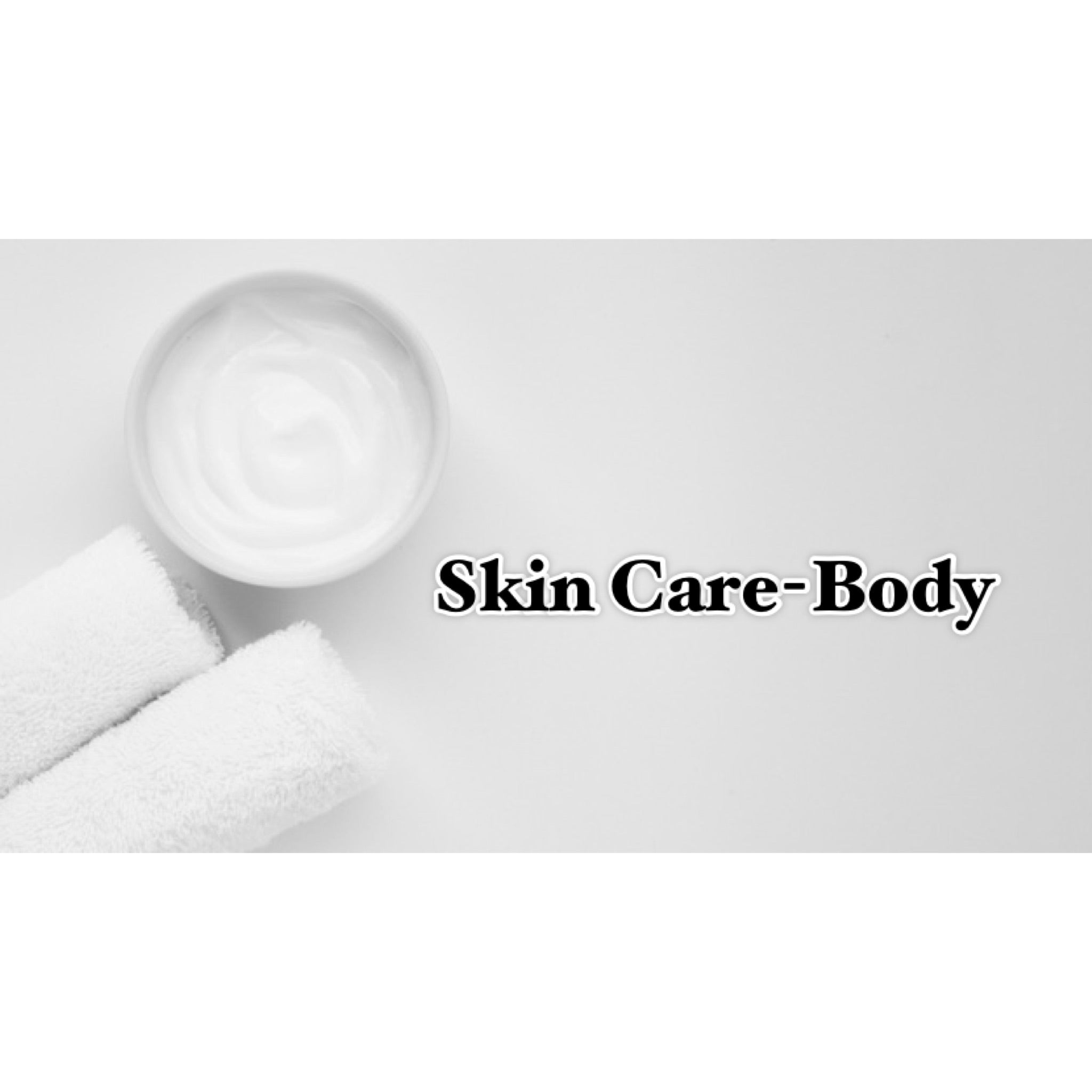 Skin Care - Body