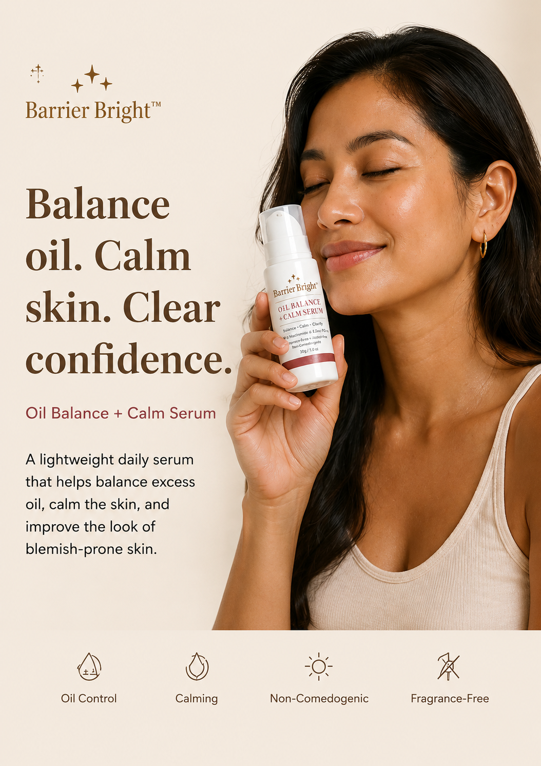 Barrier Bright™ Oil Balance Serum – Lightweight Calming Serum with Niacinamide, Zinc PCA & Tranexamic Acid | Helps Reduce Excess Oil + Supports Clearer-Looking Skin (30g)