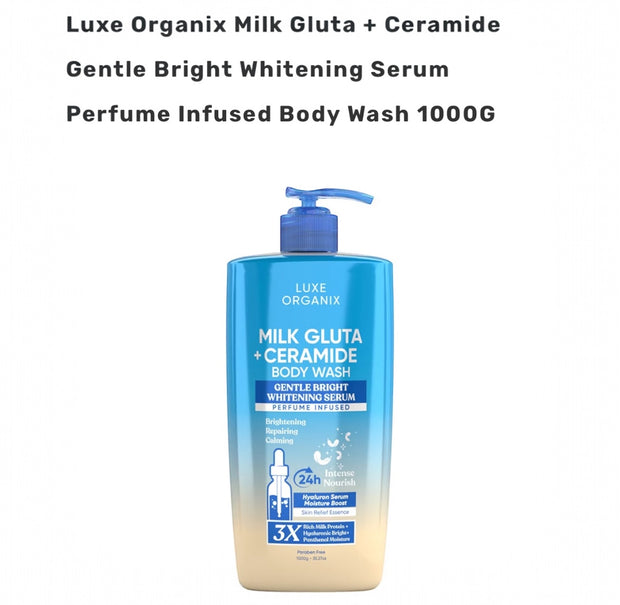 Luxe Organix Milk Gluta + Ceramide Gentle Bright Serum Perfume Infused Body Wash (1000G)