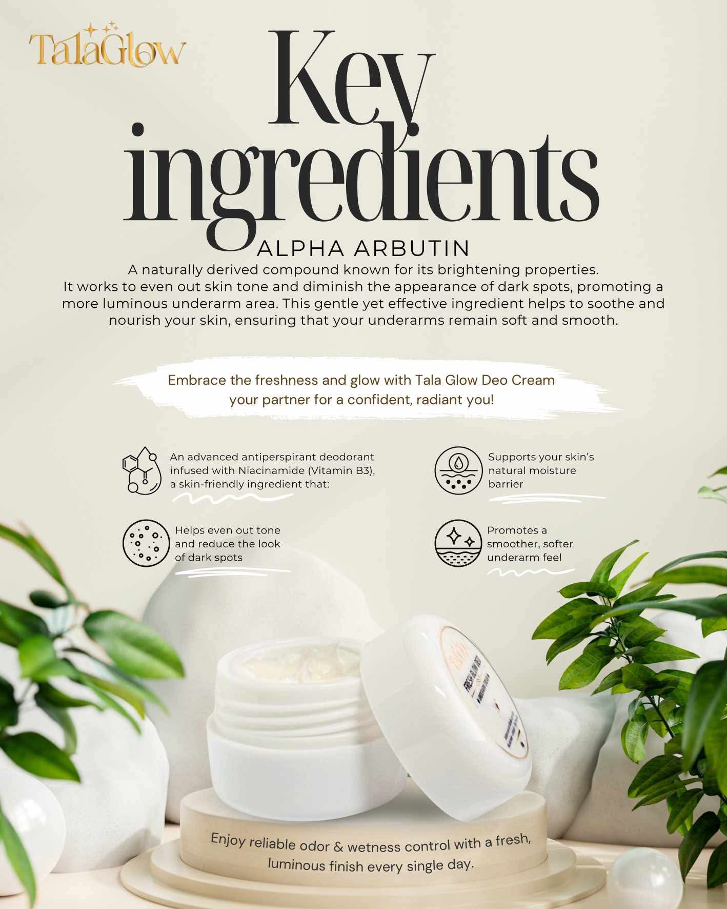 Tala Glow Fresh Glow Deo - Nourishing Underarm Cream Antiperspirant Deodorant Enriched with Niacinamide, Alpha Arbutin, Tea Tree Oil & Calamansi Extract - 50ml
