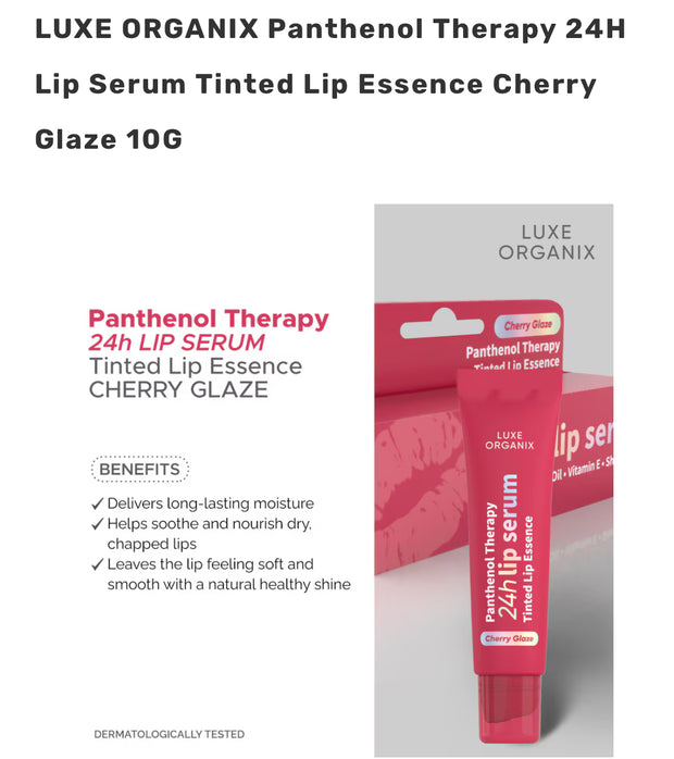 LUXE ORGANIX Panthenol Therapy 24H Lip Serum Tinted Lip Essence Cherry Glaze 10G