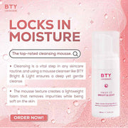 BTY Advance Complete 3-Step Skincare Routine Bundle Bright & Light Cleansing Mousse 100ml for daily facial care
