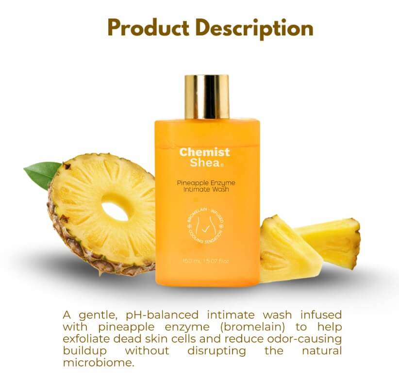 Chemist Shea Pineapple Enzyme Intimate Wash 150ml gentle pH balanced feminine hygiene cleanser for daily intimate care