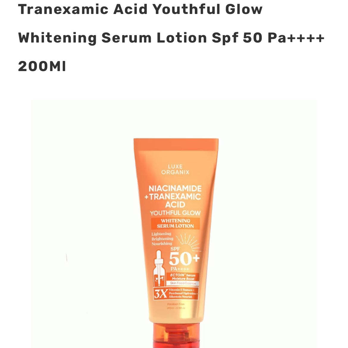 luxe-organix-niacinamide-tranexamic-acid-youthful-glow-whitening-serum-lotion-spf50-pa-made-in-thailand.jpg