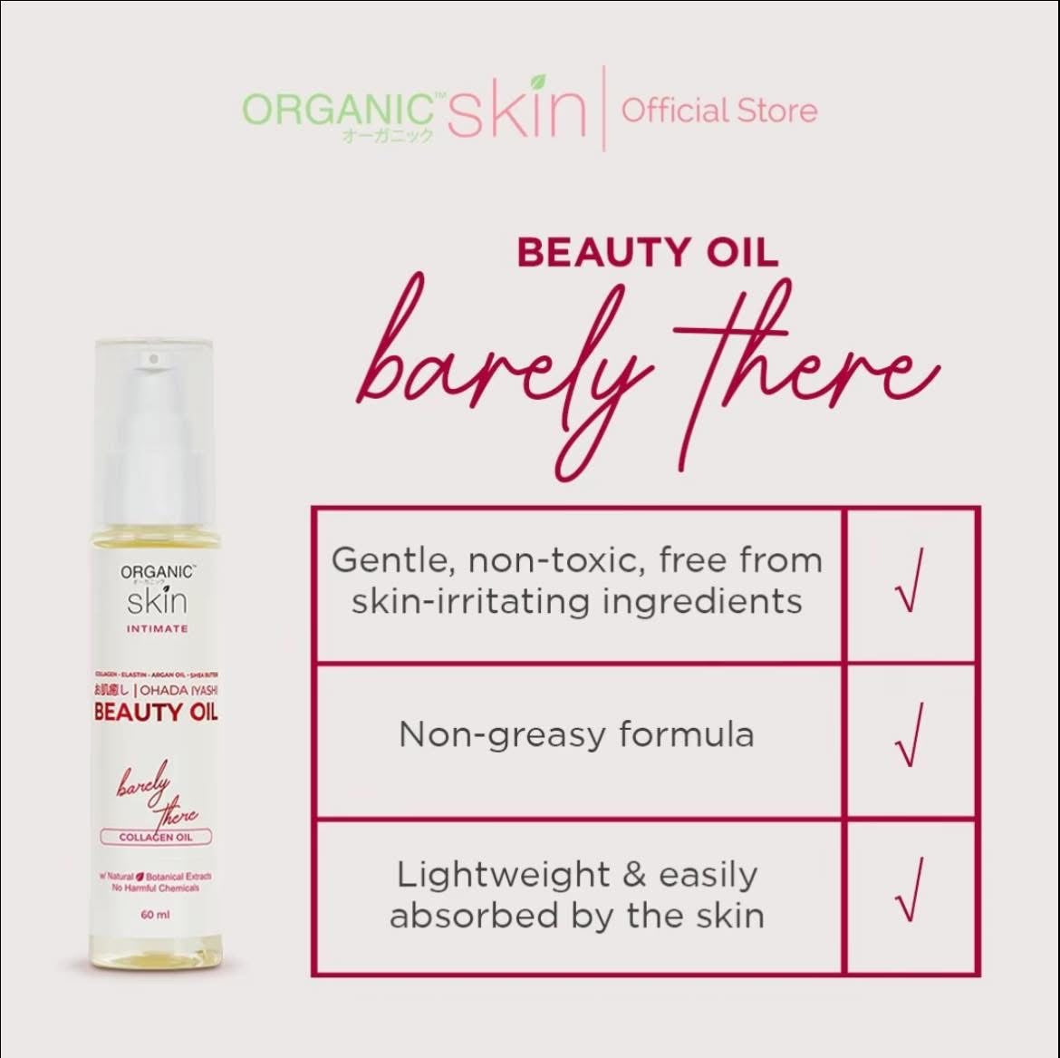 Organic Skin Japan Intimate Beauty Oil Barely There Collagen Oil 60ml for everyday use