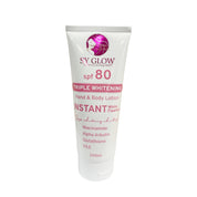 SY GLOW Triple Whitening Hand and Body Lotion SPF 80 Instant White Flawless 200ml