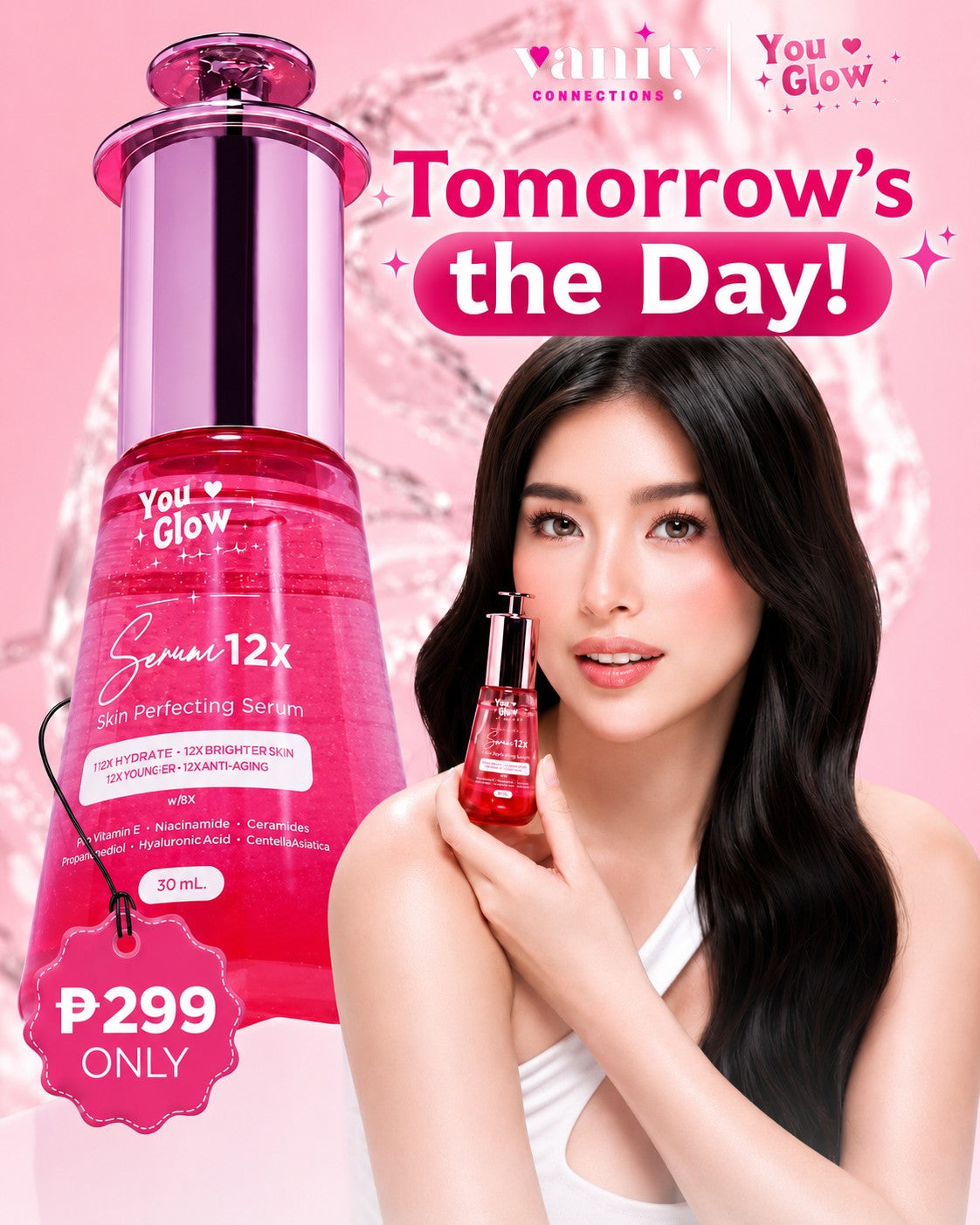 You Glow Babe Serum 12X Skin Perfecting Serum 30mL with Hyaluronic Acid and Vitamin E for lasting hydration.